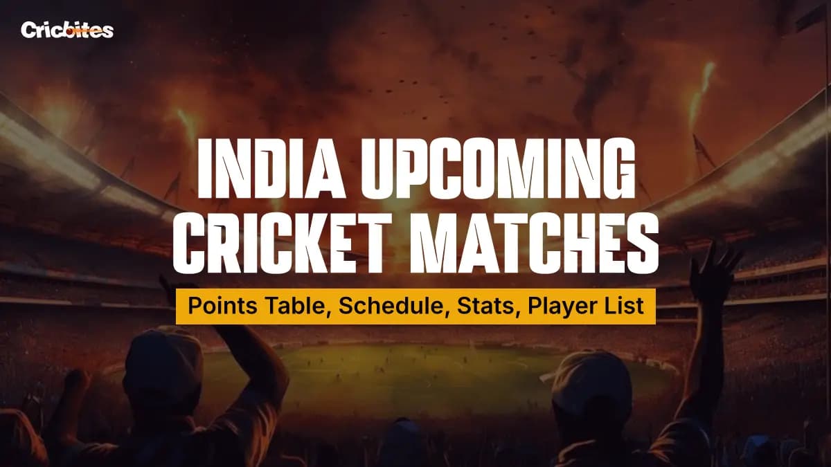 India Upcoming Cricket Matches 2025: Points Table, Schedule, Stats, Player List