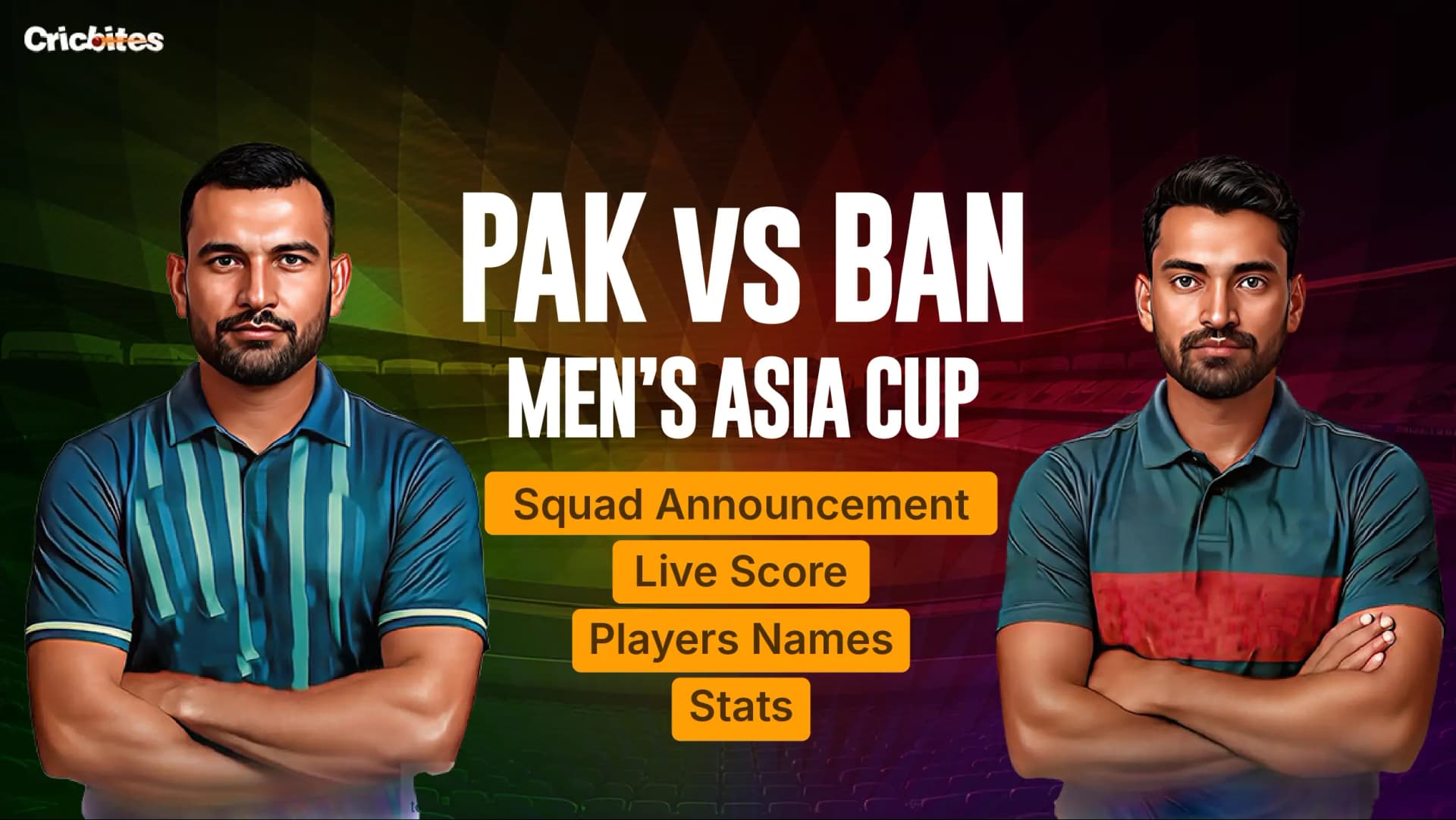 PAK vs BAN Men’s Asia Cup 2025: Squad Announcement, Live Score, Players Names, And Stats