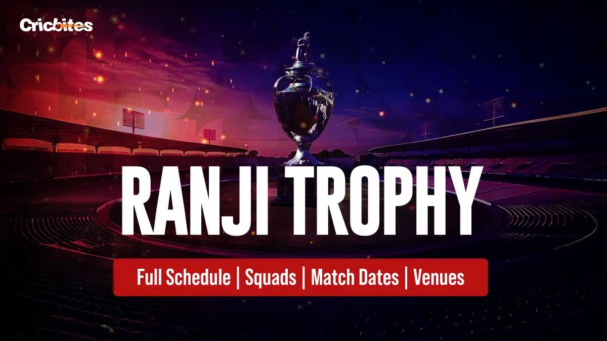 Ranji Trophy 2025: Full Schedule, Squads, Match Dates, Venues