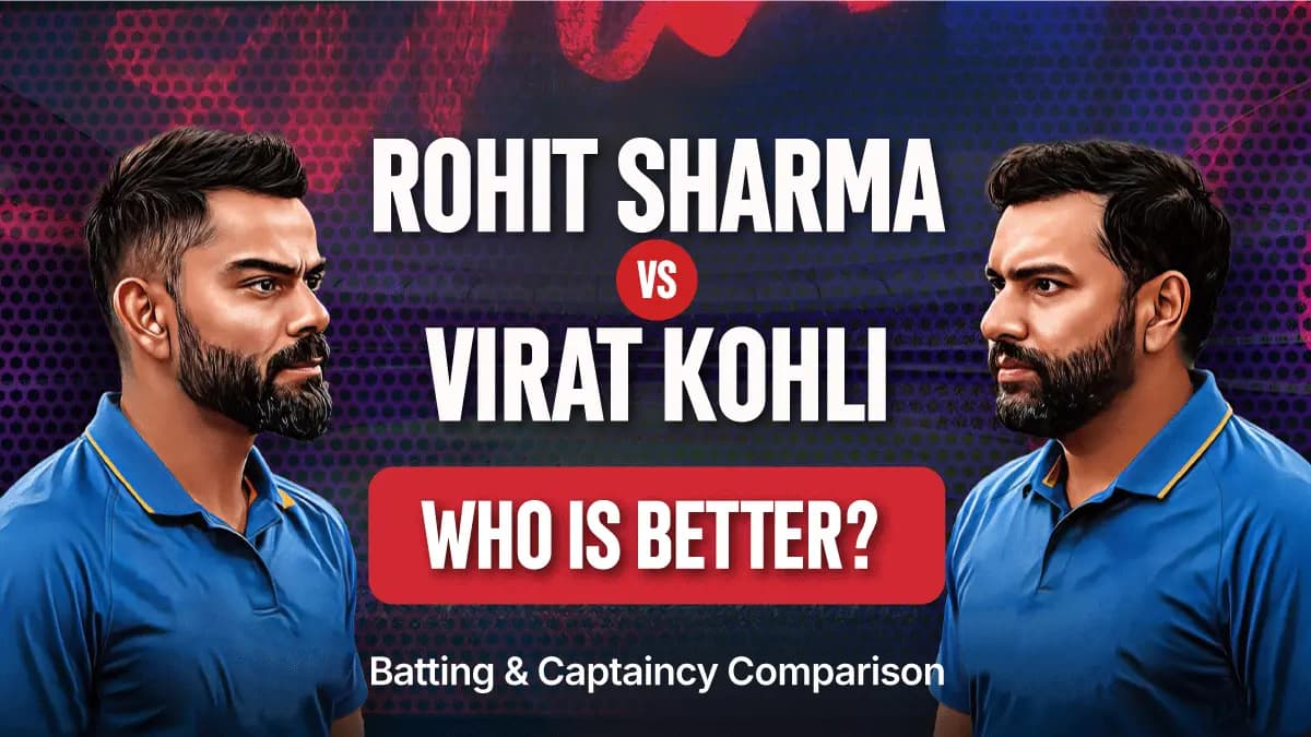 Rohit Sharma vs Virat Kohli: Who is Better? Batting & Captaincy Comparison
