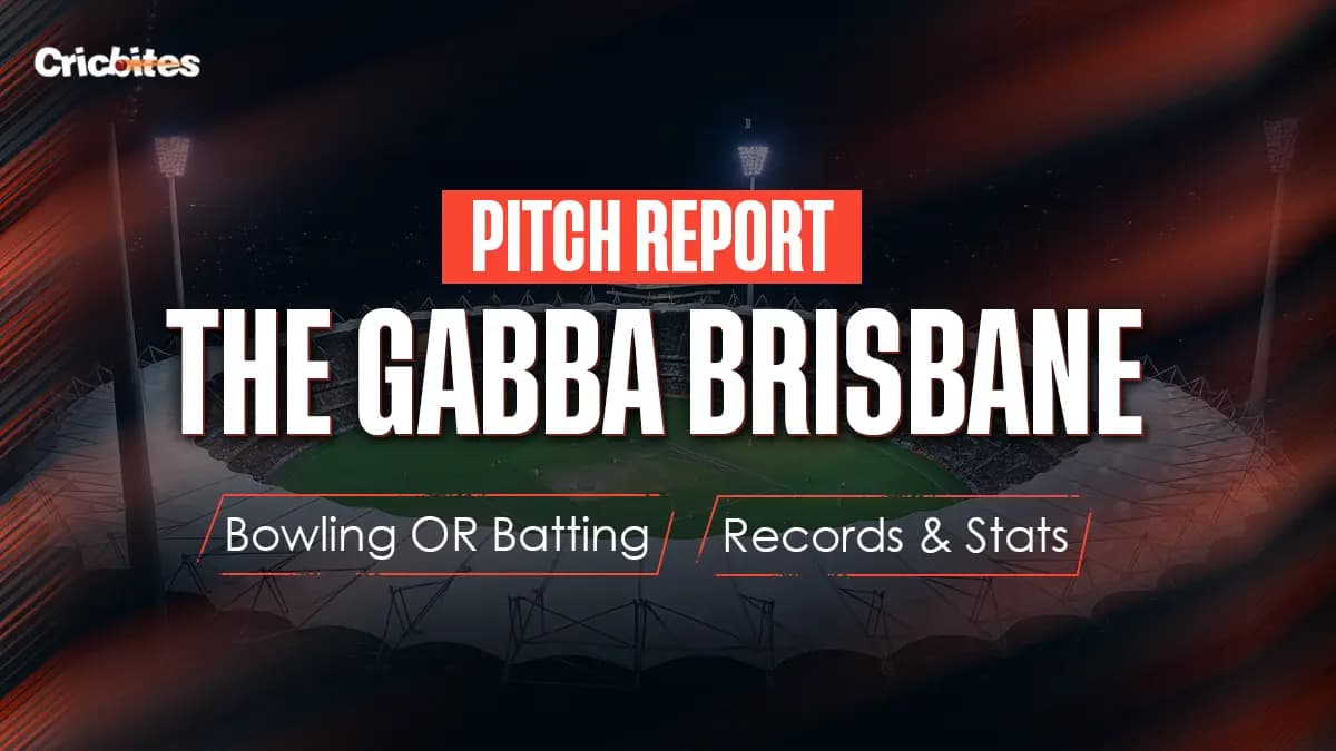The Gabba Brisbane Pitch Report, Bowling OR Batting, Records & Stats