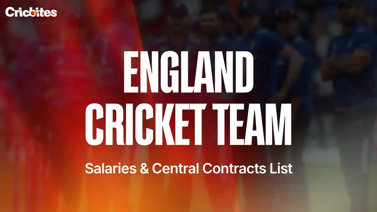 England Cricket Team Salaries & Central Contracts List