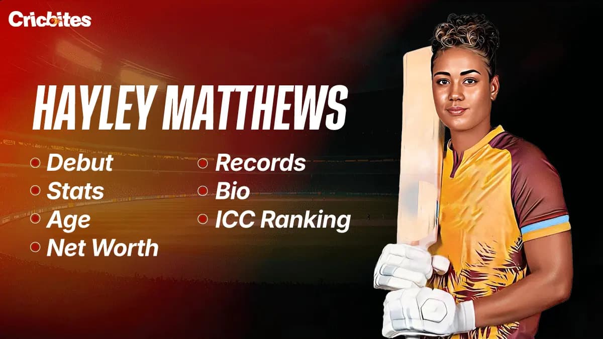 Hayley Matthews Debut, Stats, Age, Net Worth, Records, Bio & ICC Ranking