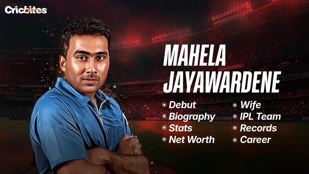 Mahela Jayawardene Debut, Biography, Stats, Net Worth, Wife, IPL Team, Records, Career