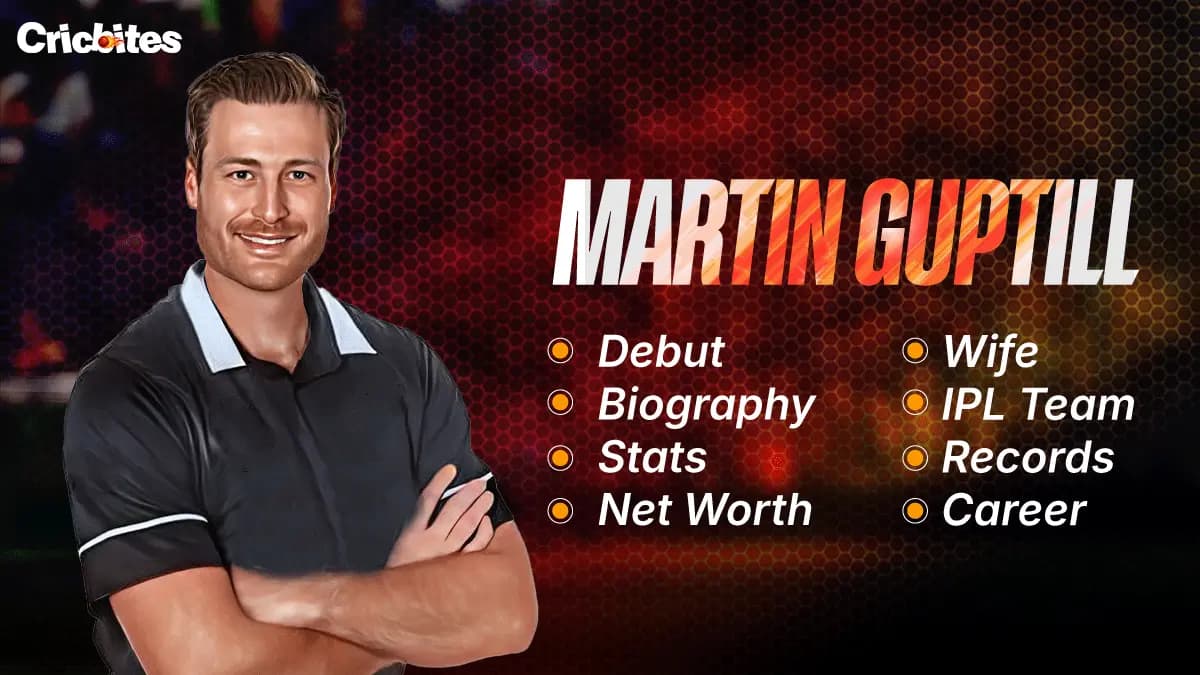 Martin Guptill Debut, Biography, Stats, Net Worth, Wife, IPL Team, Records, Career