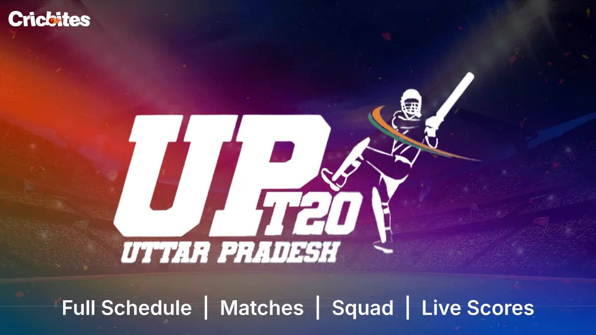 UPT20 (Uttar Pradesh T20 League) 2025: Full Schedule, Matches, Squad & Live Scores