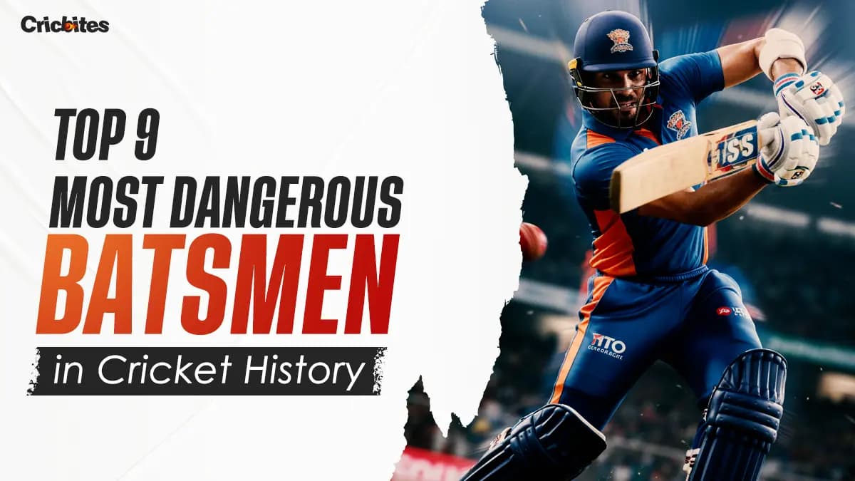 Top 9 Most Dangerous Batsmen in Cricket History (2025 Stats)