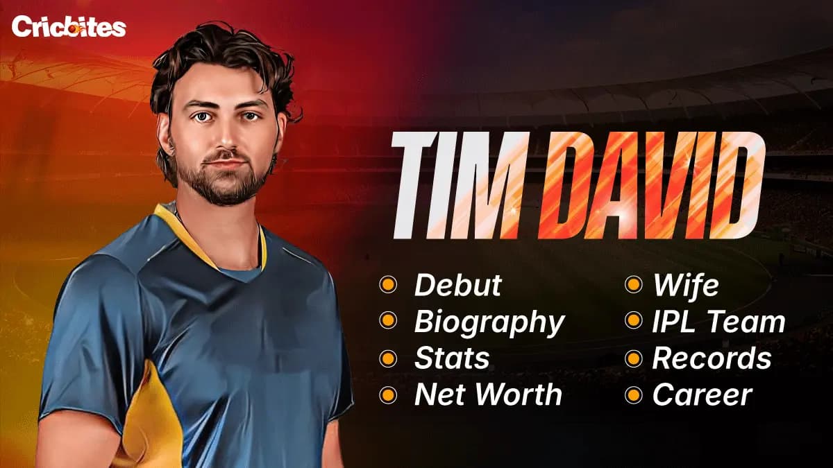 Tim David Debut, Biography, Stats, Net Worth, Wife, IPL Team, Records, Career