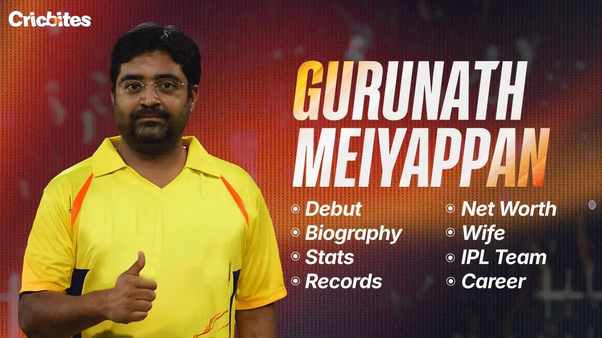 Gurunath Meiyappan Debut, Biography, Stats, Net Worth, Wife, IPL Team, Records, Career
