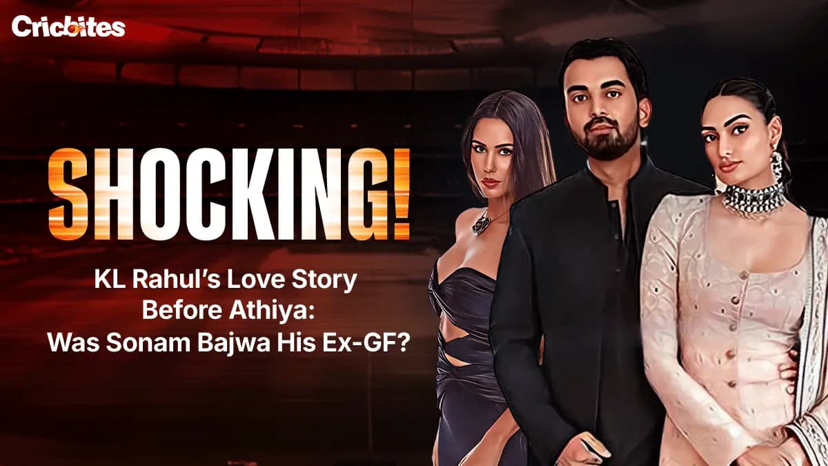 Shocking! KL Rahul’s Love Story Before Athiya: Was Sonam Bajwa His Ex-GF?