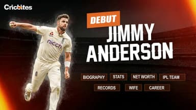 Jimmy Anderson Debut, Biography, Stats, Net Worth, Wife, IPL Team, Records, Career