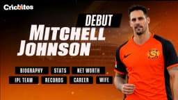 Mitchell Johnson Debut, Biography, Stats, Net Worth, Wife, IPL Team, Records, Career
