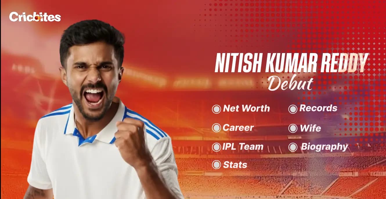 Nitish Kumar Reddy Debut, Biography, Stats, Net Worth, Wife, IPL Team, Records, Career