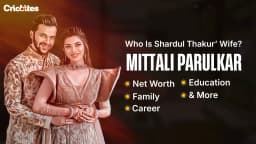 Who Is Shardul Thakur’s Wife? Mittali Parulkar: Net Worth, Family, Career, Education & More