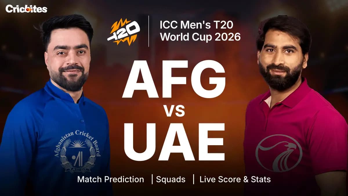 AFG vs UAE: ICC Men’s T20 World Cup 2026 | Match Prediction, Squads, Live Score & Stats