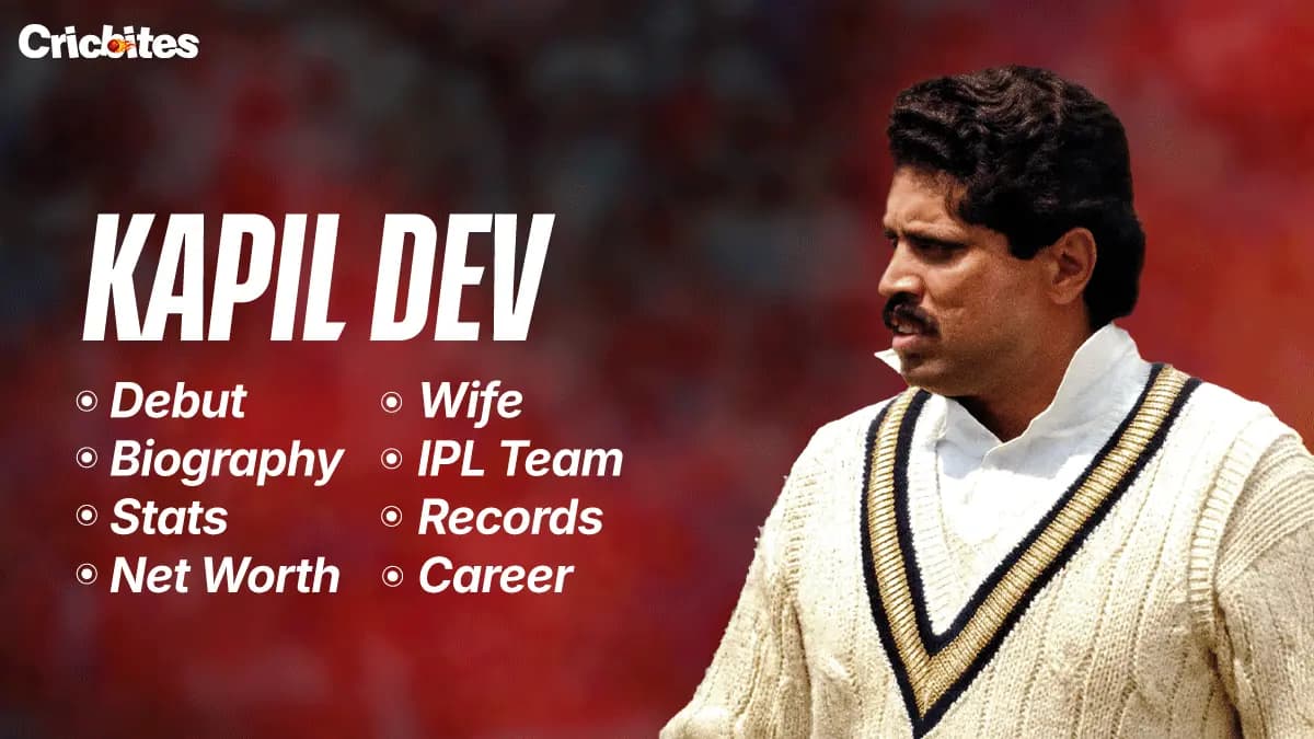 Kapil Dev Debut, Biography, Stats, Net Worth, Wife, IPL Team, Records, Career