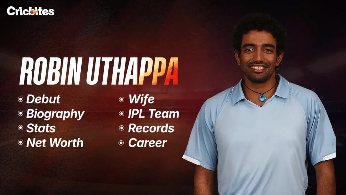 Robin Uthappa Debut, Biography, Stats, Net Worth, Wife, IPL Team, Records, Career