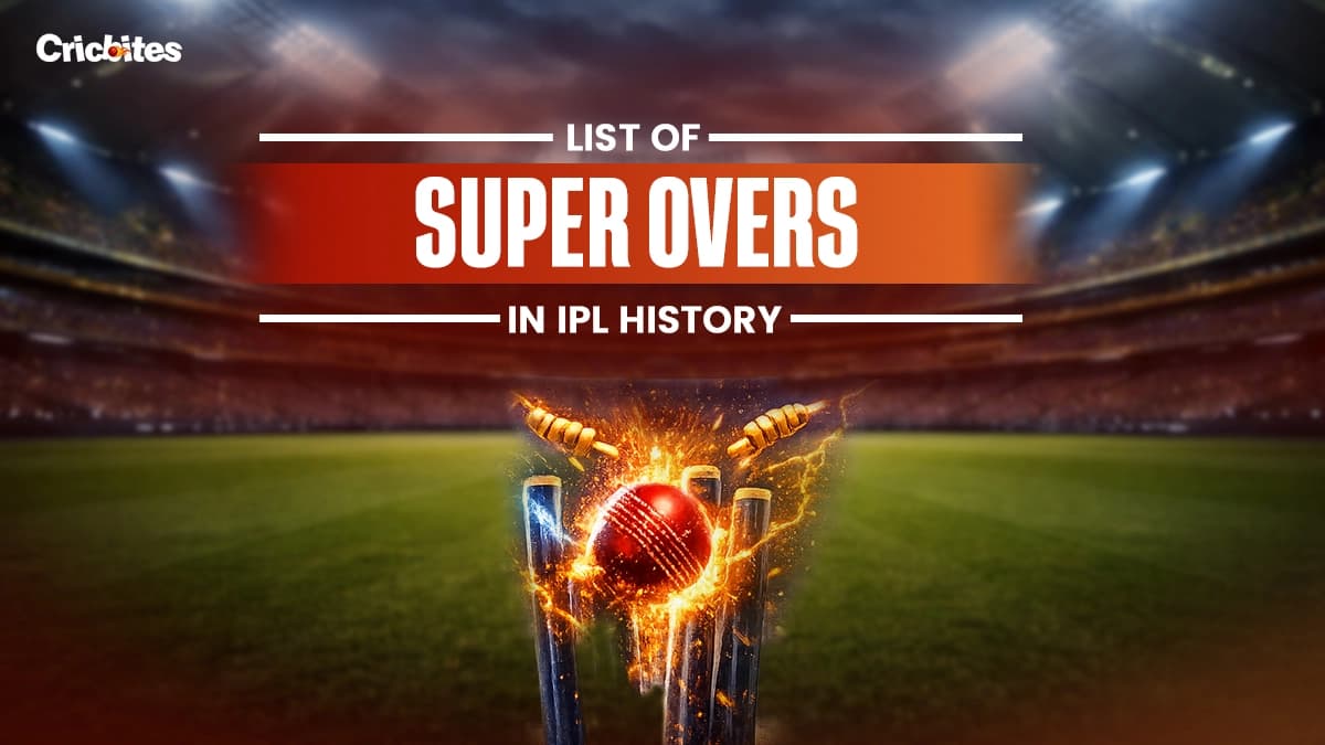 List of Super Overs in IPL history (2008-2025)