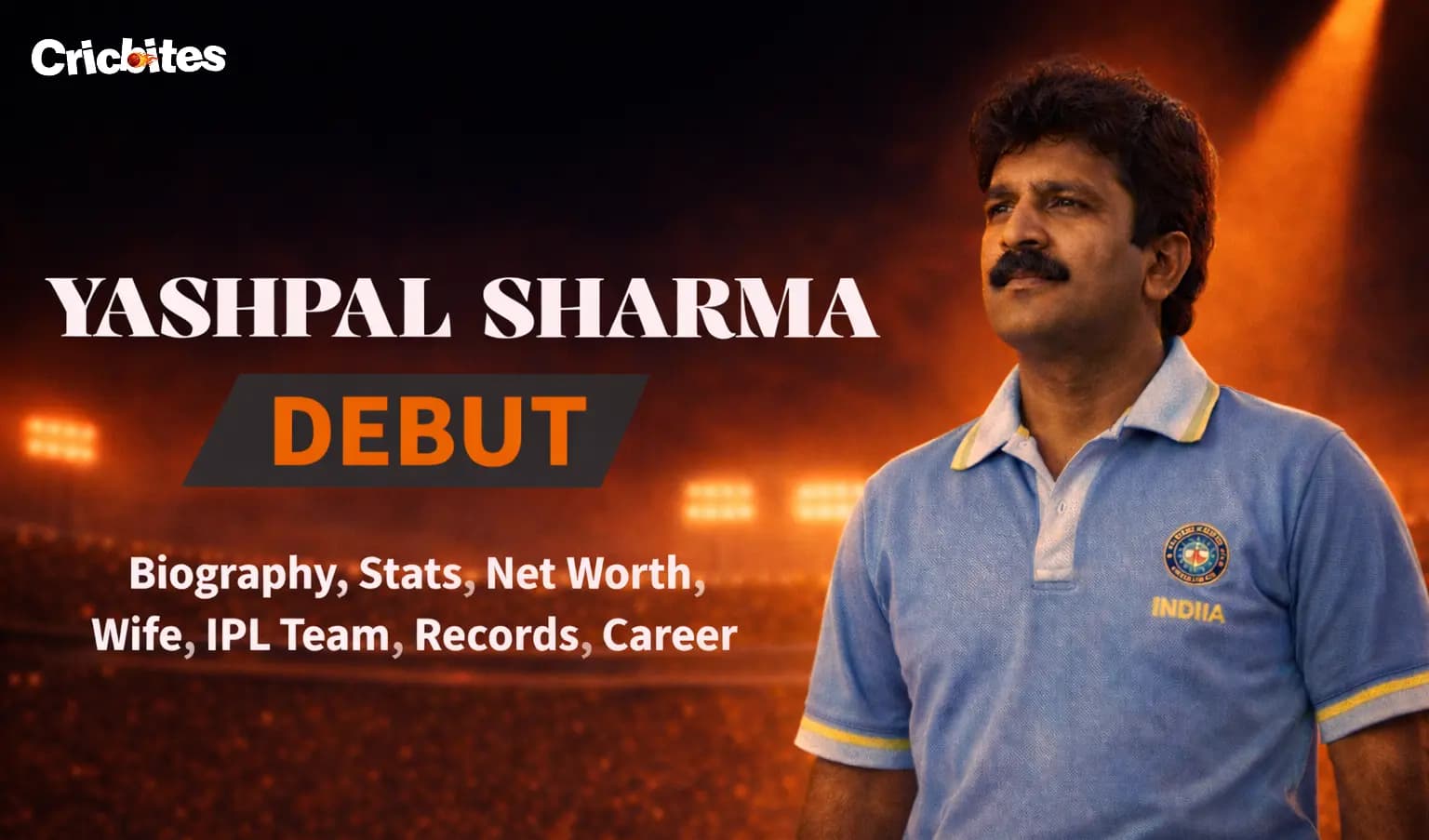 Yashpal Sharma Debut, Biography, Stats, Net Worth, Wife, IPL Team, Records, Career