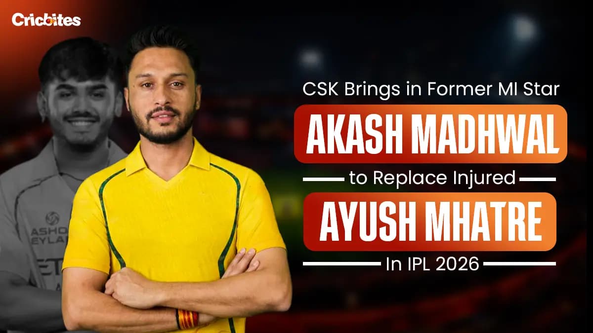 CSK Brings In Former MI Star Akash Madhwal to Replace Injured Ayush Mhatre In IPL 2026