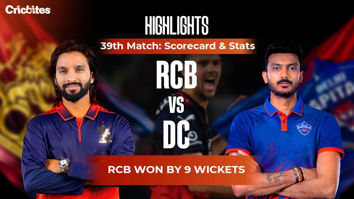 DC vs RCB Highlights, IPL 2026 Match 39: Scorecard & Stats | RCB Won By 9 Wkts