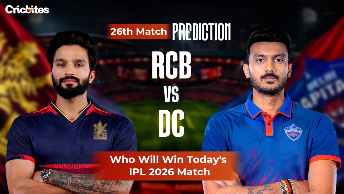 RCB vs DC IPL 2026 Match 26 : Match Prediction & Squads – Who Will Win Today?