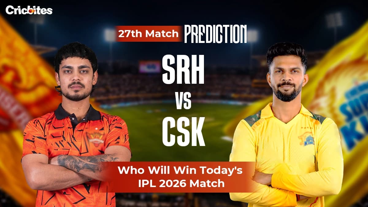 SRH vs CSK IPL 2026 Match 27: Match Prediction & Squads – Who Will Win Today?