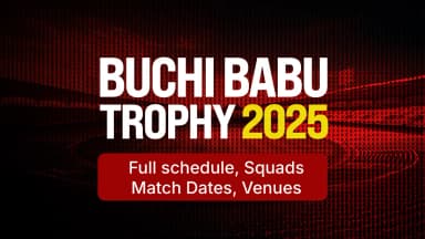 Buchi Babu Trophy 2025: Full Schedule, Squads, Match Dates, Venues