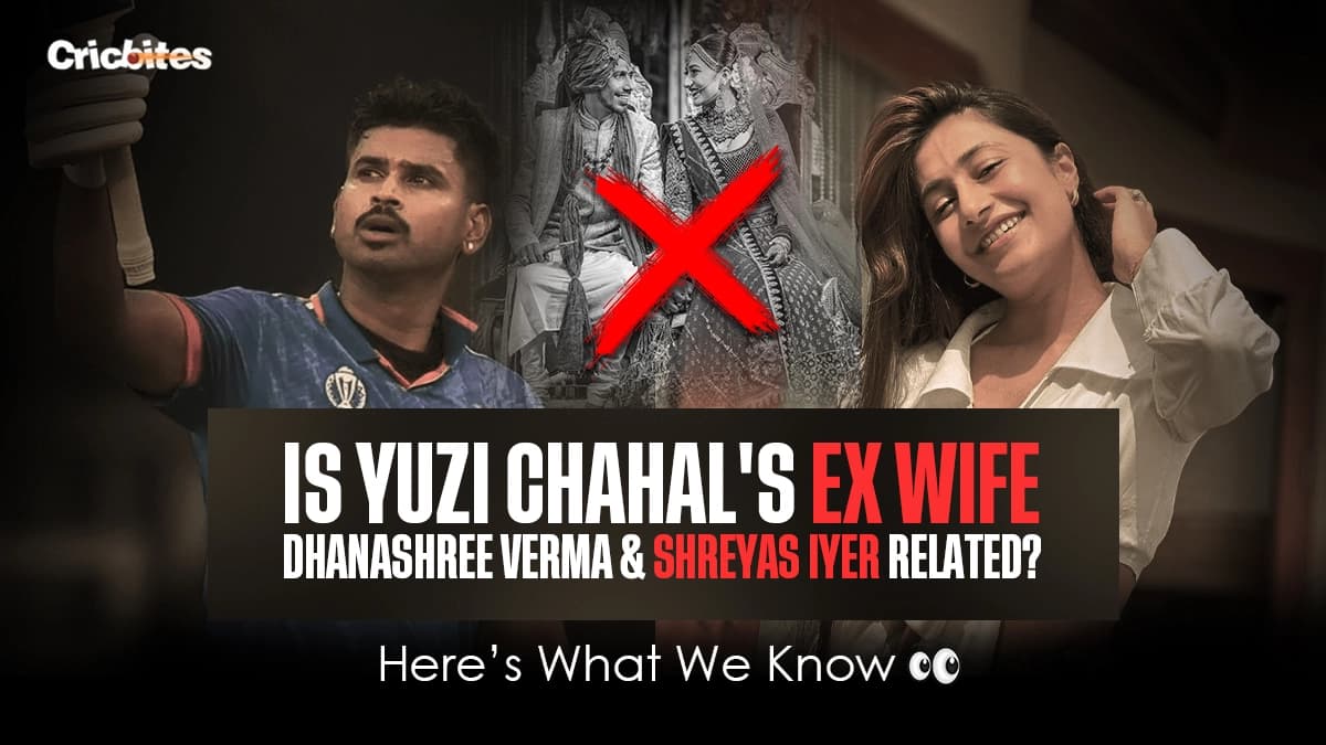 Is Yuzi Chahal’s Ex-Wife Dhanashree Verma & Shreyas Iyer Related? Here’s What We Know