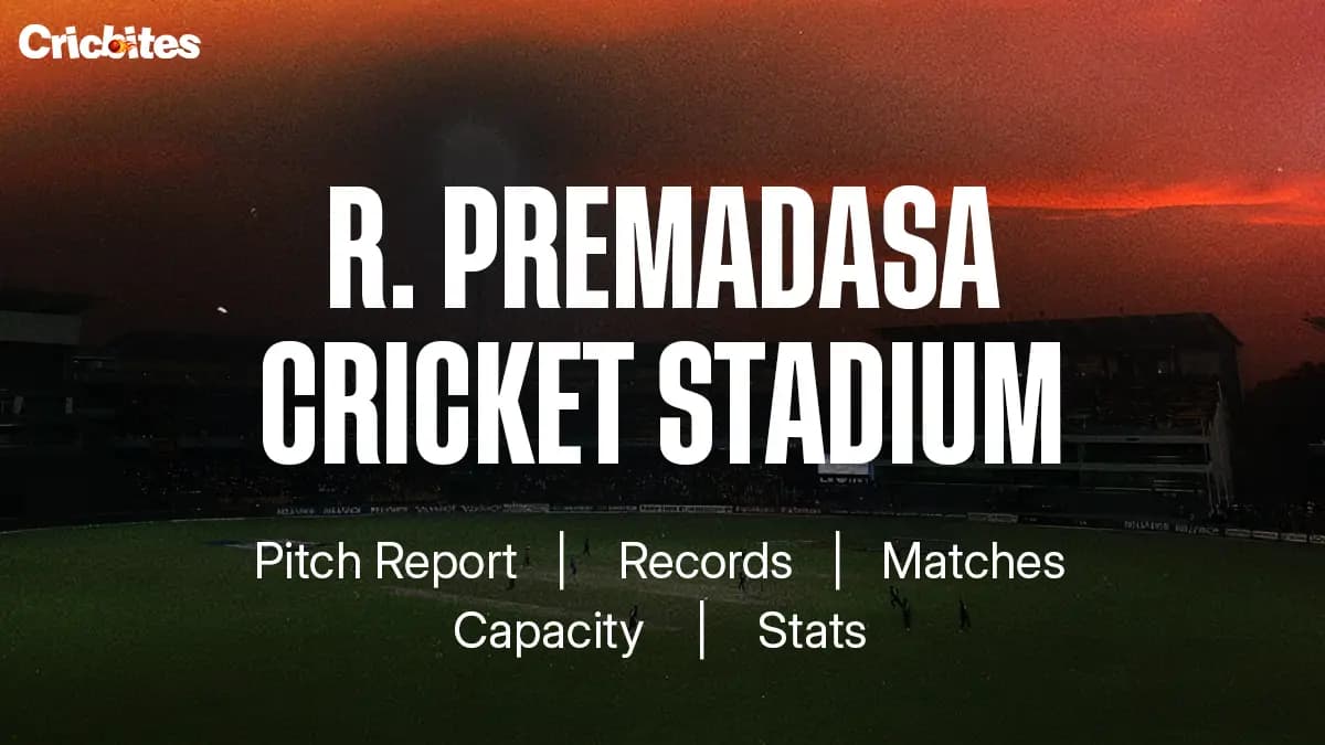 R. Premadasa Cricket Stadium Pitch Report: Records, Matches, Capacity, Stats