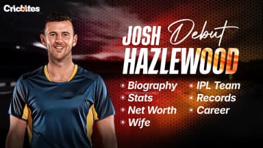 Josh Hazlewood Debut, Biography, Stats, Net Worth, Wife, IPL Team, Records, Career