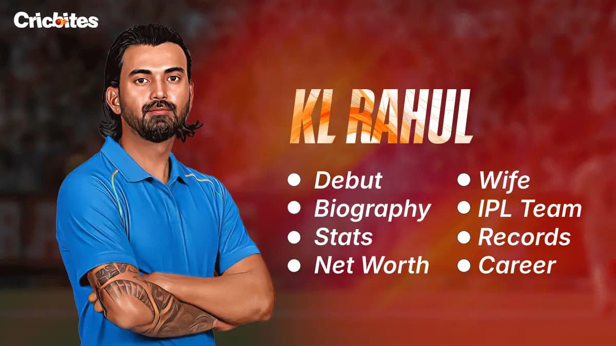 KL Rahul Debut, Biography, Stats, Net Worth, Wife, IPL Team, Records, Career
