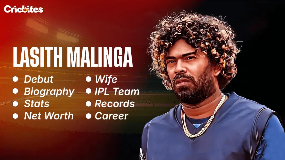 Lasith Malinga Debut, Biography, Stats, Net Worth, Wife, IPL Team, Records, Career