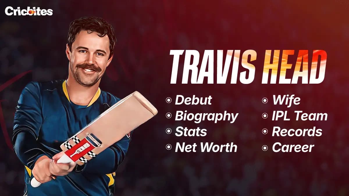 Travis Head Debut, Biography, Stats, Net Worth, Wife, IPL Team, Records, Career