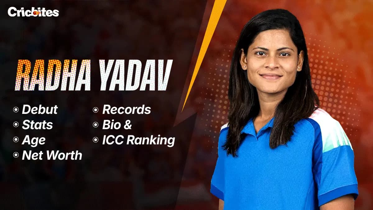 Radha Yadav Debut, Stats, Age, Net Worth, Records, Bio & ICC Ranking