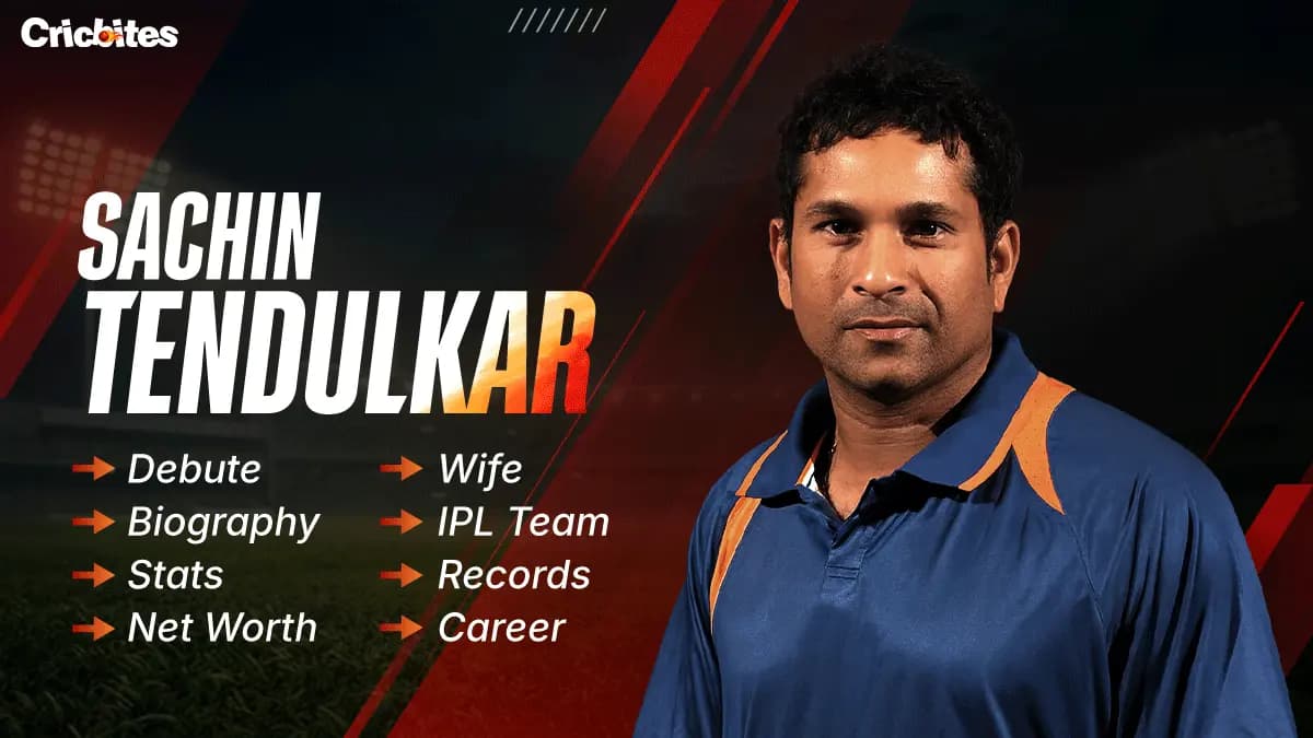 Sachin Tendulkar Debut, Biography, Stats, Net Worth, Wife, IPL Team, Records, Career