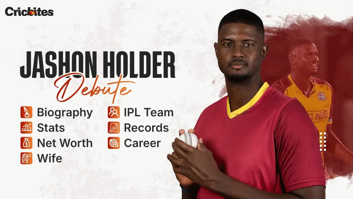 Jason Holder Debut, Biography, Stats, Net Worth, Wife, IPL Team, Records, Career