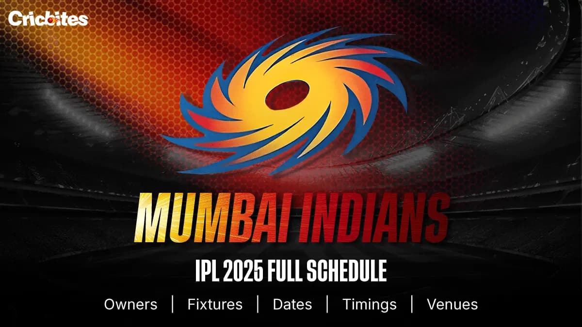 Mumbai Indians IPL 2025 Full Schedule: Owners, Fixtures, Dates, Timings, Venues