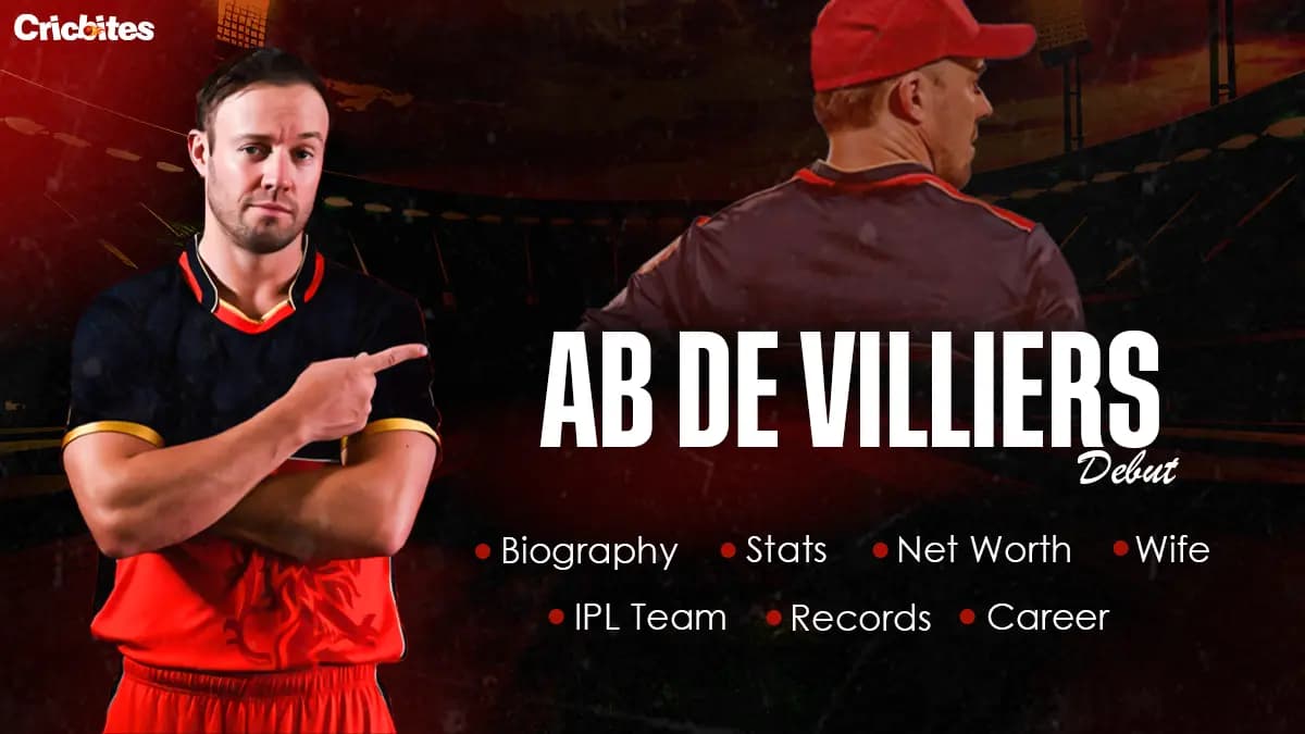 AB de Villiers Debut, Biography, Stats, Net Worth, Wife, IPL Team, Records, Career